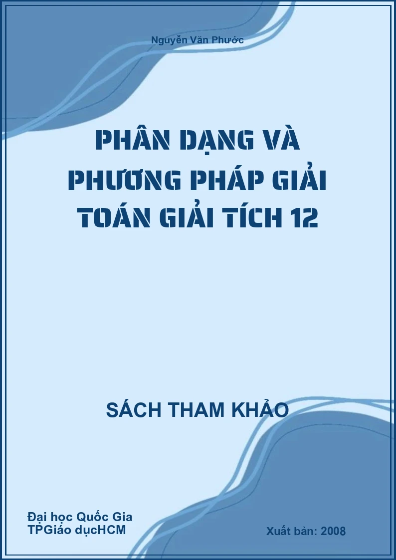 Phân dạng và phương pháp giải toán giải tích 12
