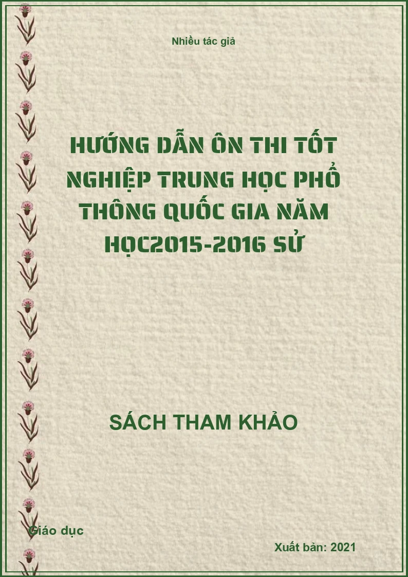 Hướng dẫn ôn thi tốt nghiệp Trung học phổ thông Quốc gia năm học2015-2016 sử