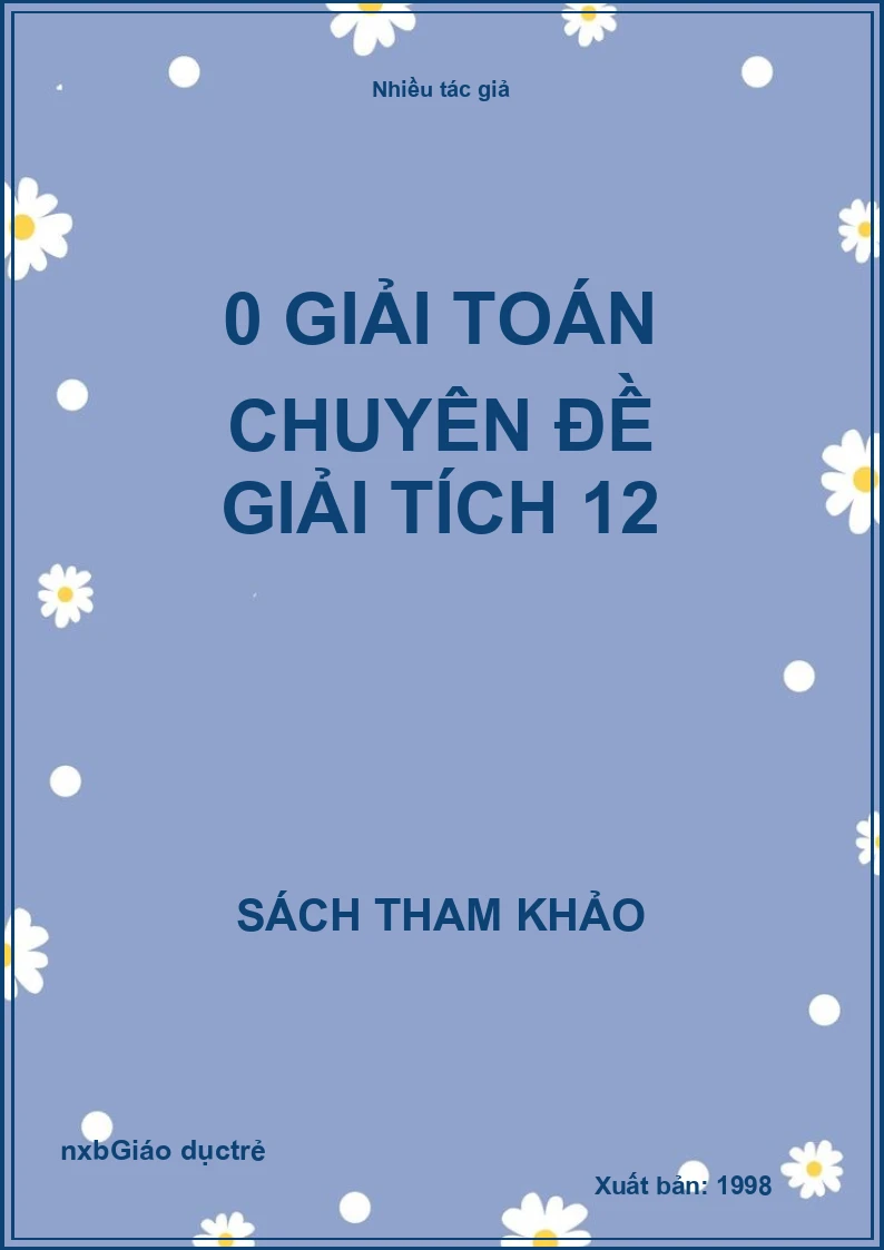 Giải Toán Chuyên Đề Giải Tích 12