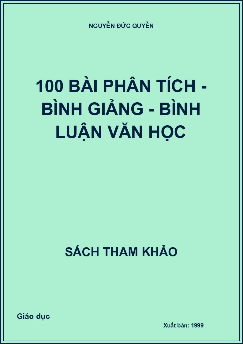 100 bài phân tích - Bình giảng - Bình luận văn học
