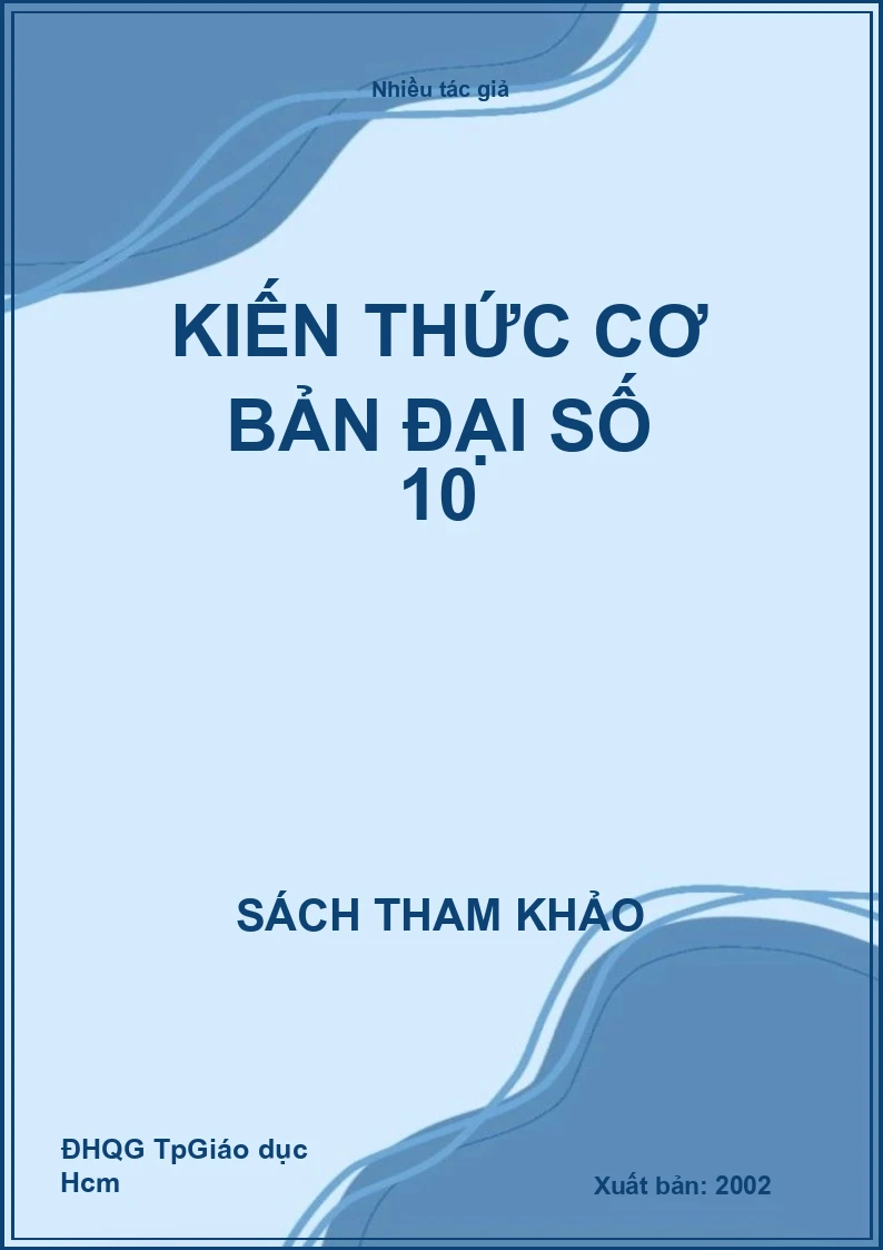 Kiến Thức Cơ Bản Đại Số 10
