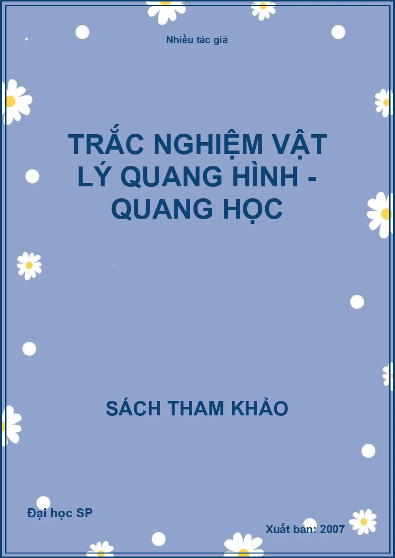 Trắc Nghiệm Vật Lý Quang Hình - Quang Học