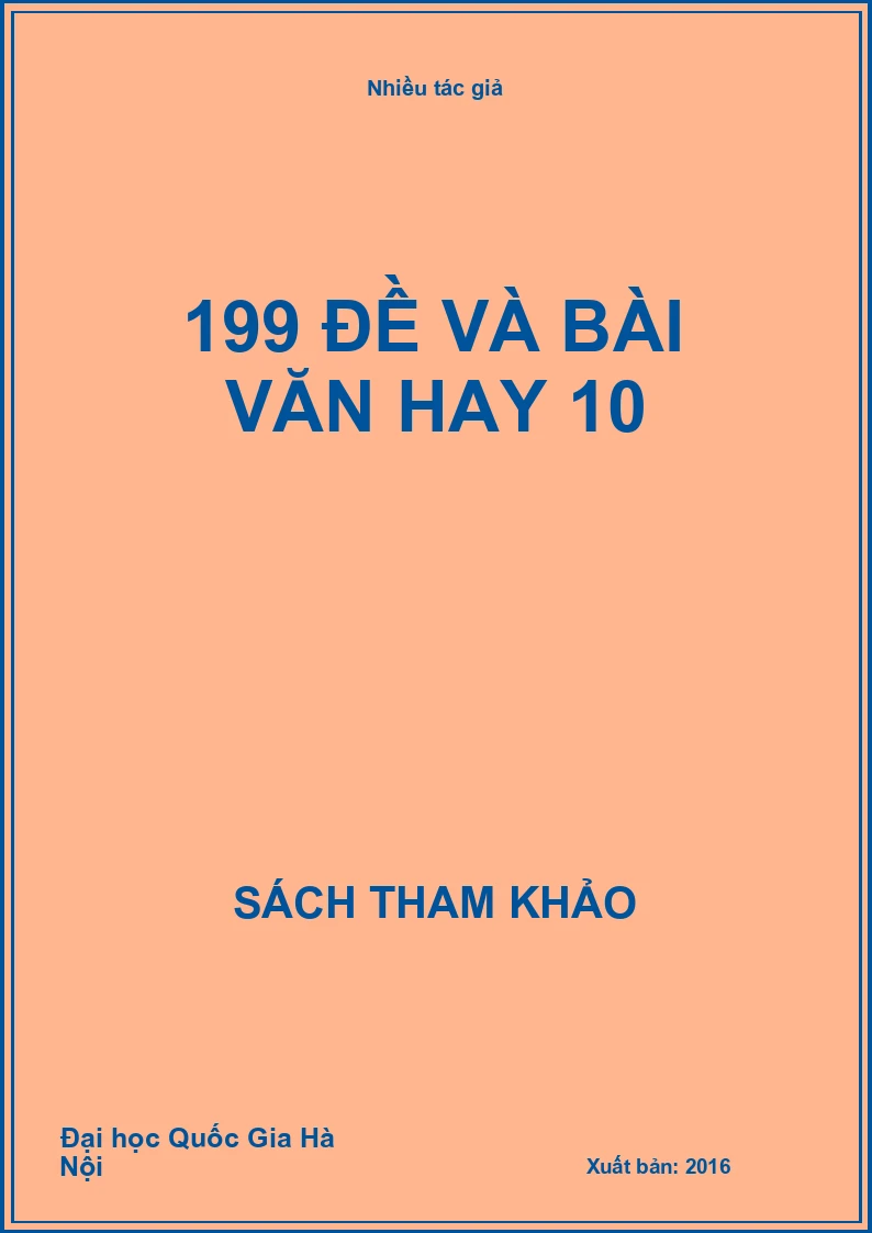 199 đề và bài văn hay 10
