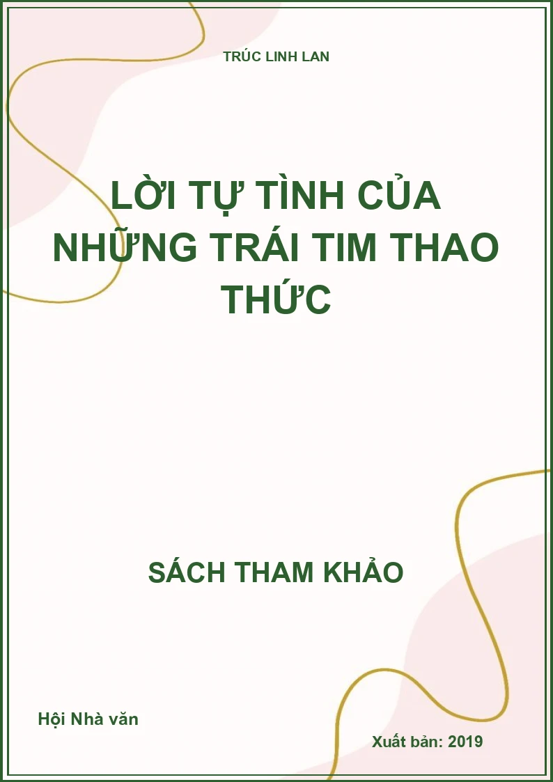 Lời tự tình của những trái tim thao thức