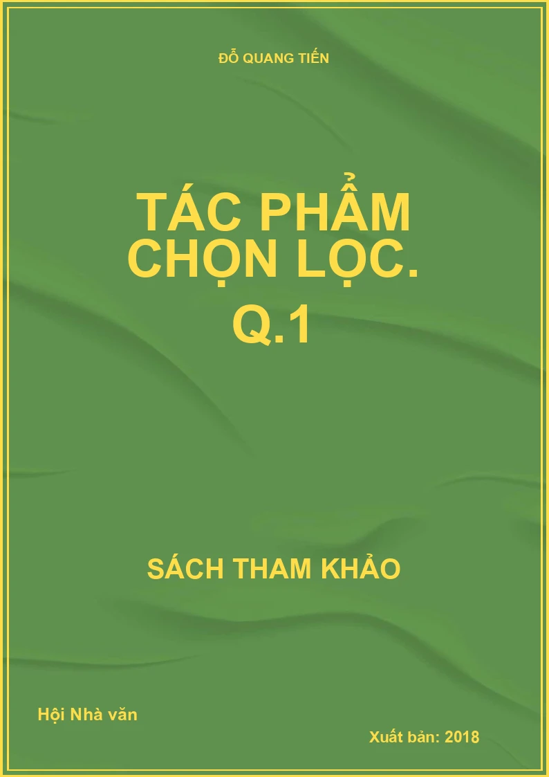 Tác phẩm chọn lọc. Q.1
