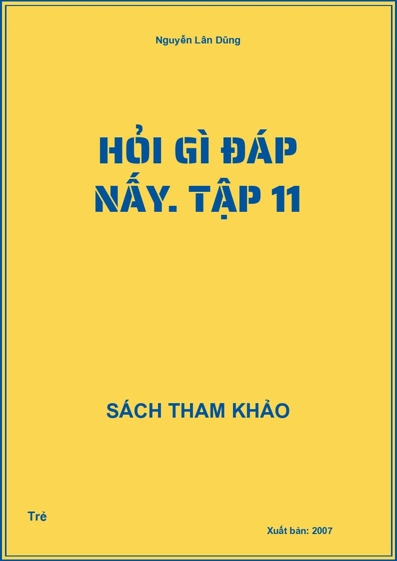 Hỏi gì đáp nấy. Tập 11