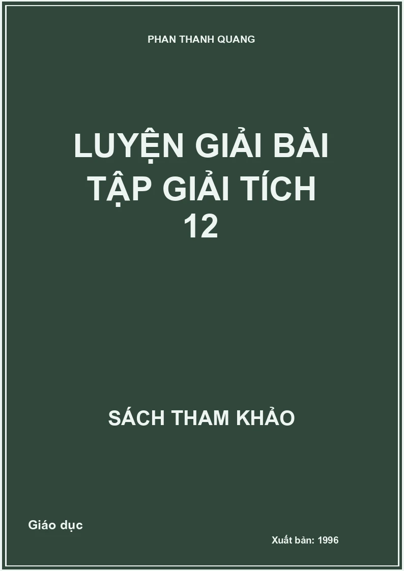 Luyện Giải Bài Tập Giải Tích 12
