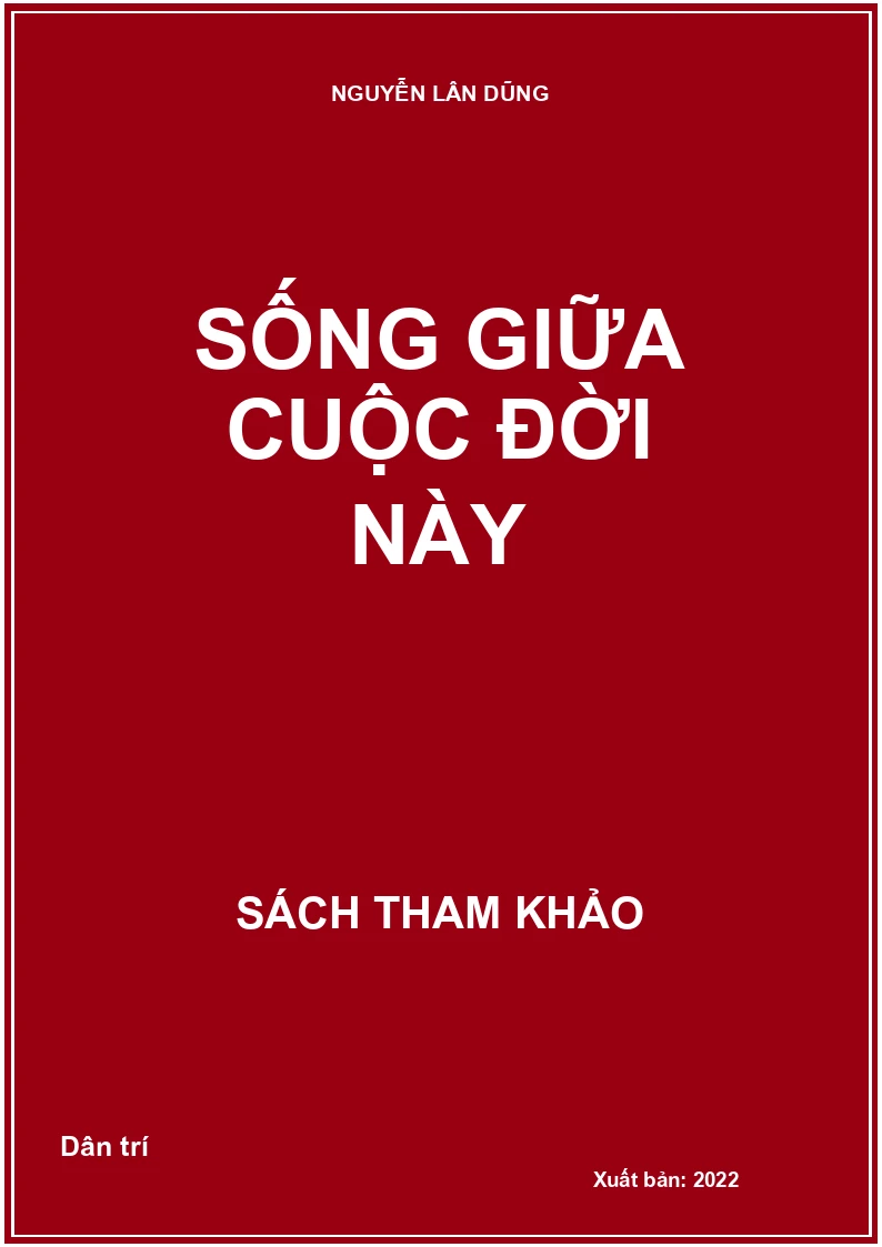 Sống giữa cuộc đời này