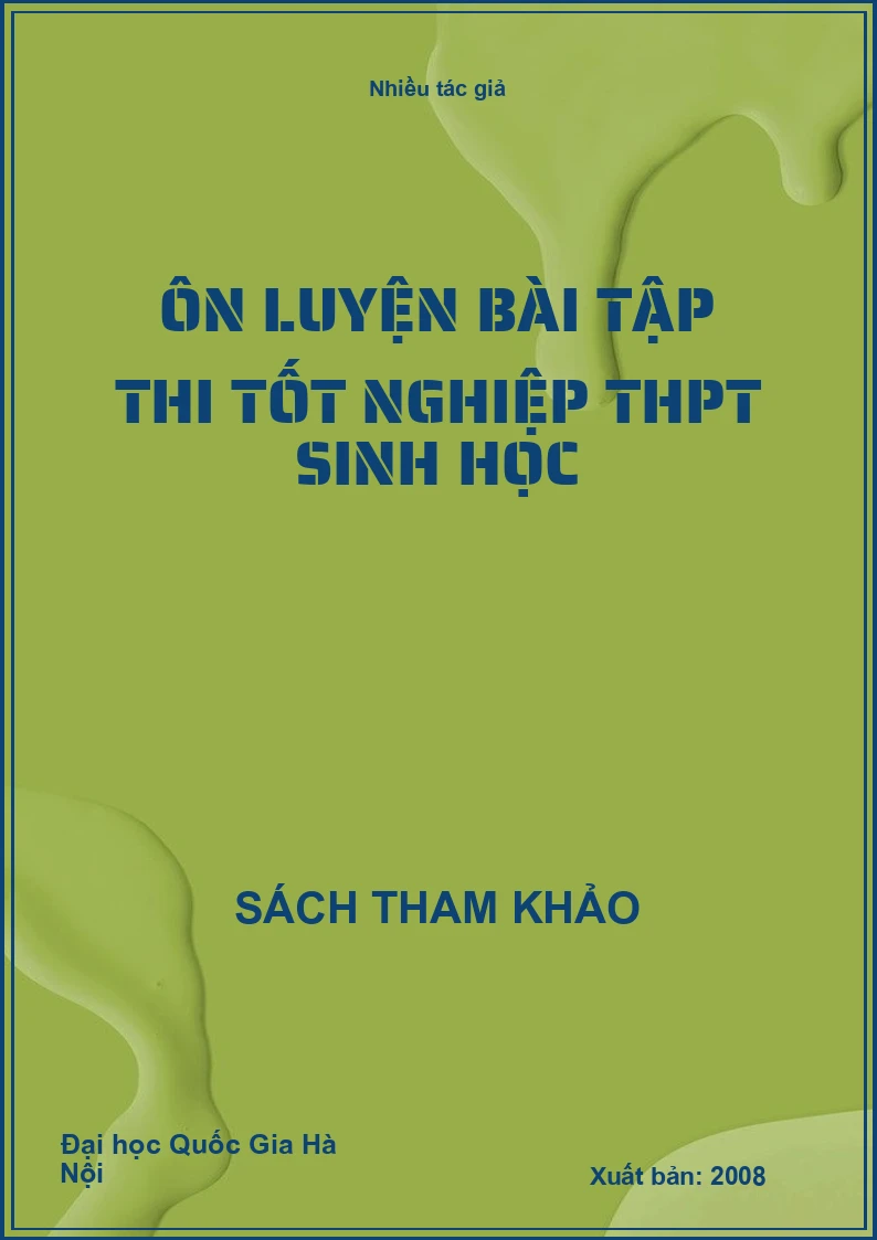 Ôn luyện bài tập thi tốt nghiệp THPT sinh học