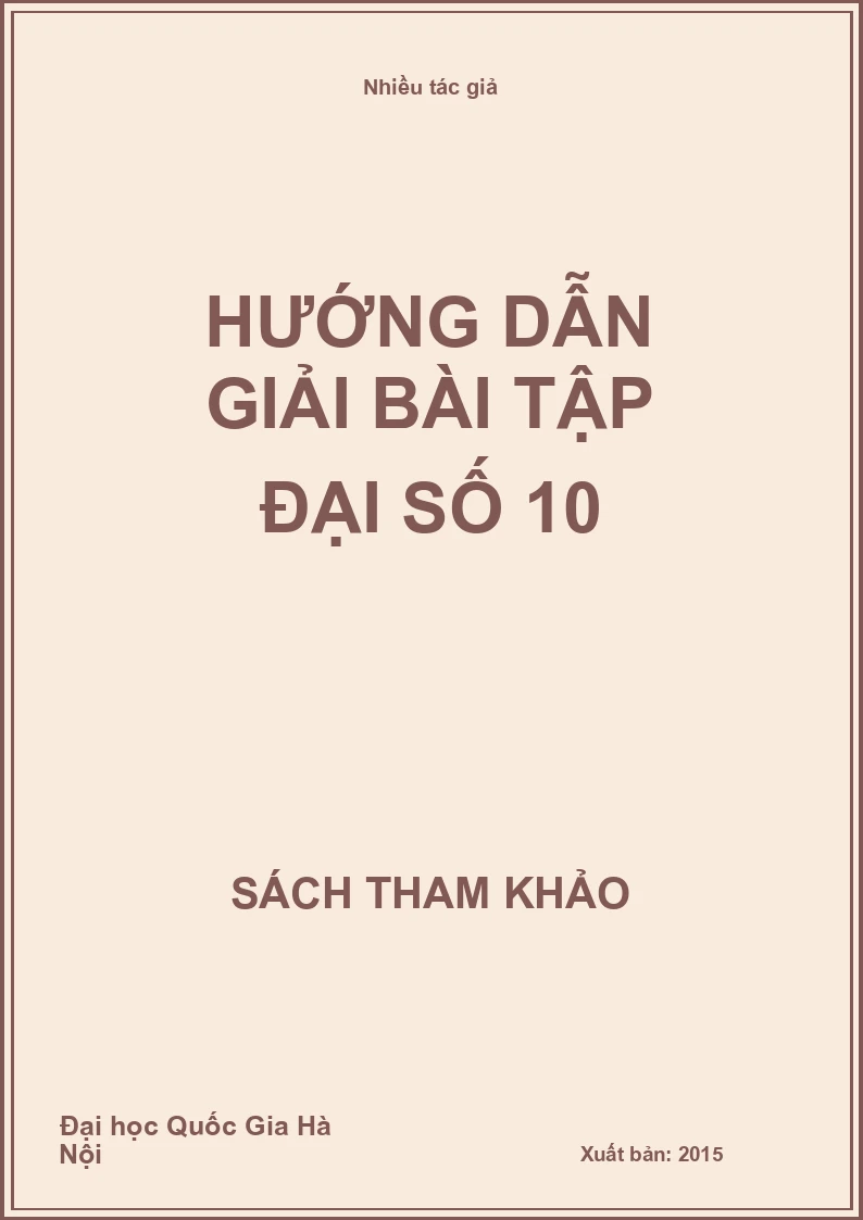 Hướng dẫn giải bài tập đại số 10