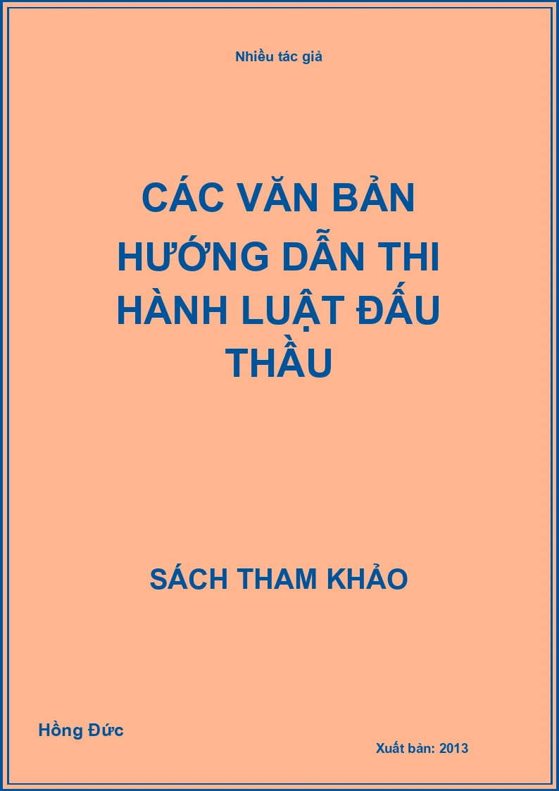 Các văn bản hướng dẫn thi hành luật đấu thầu