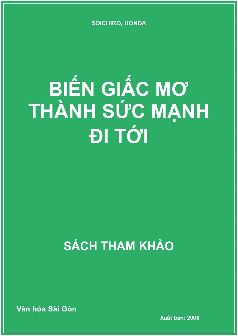 Biến giấc mơ thành sức mạnh đi tới