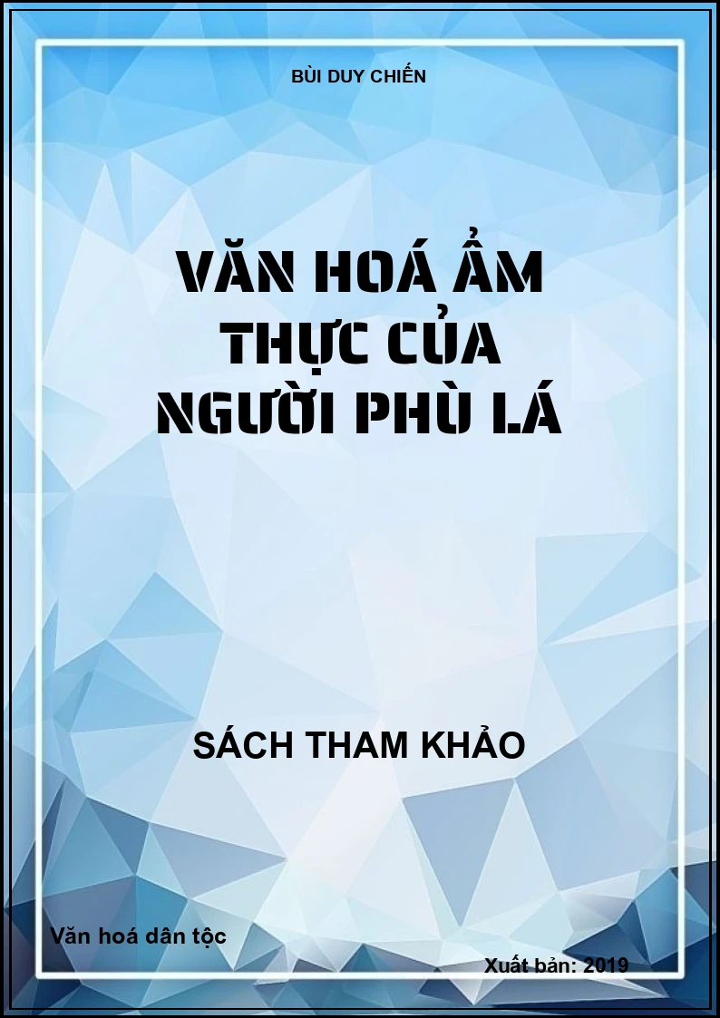 Văn hoá ẩm thực của người Phù Lá