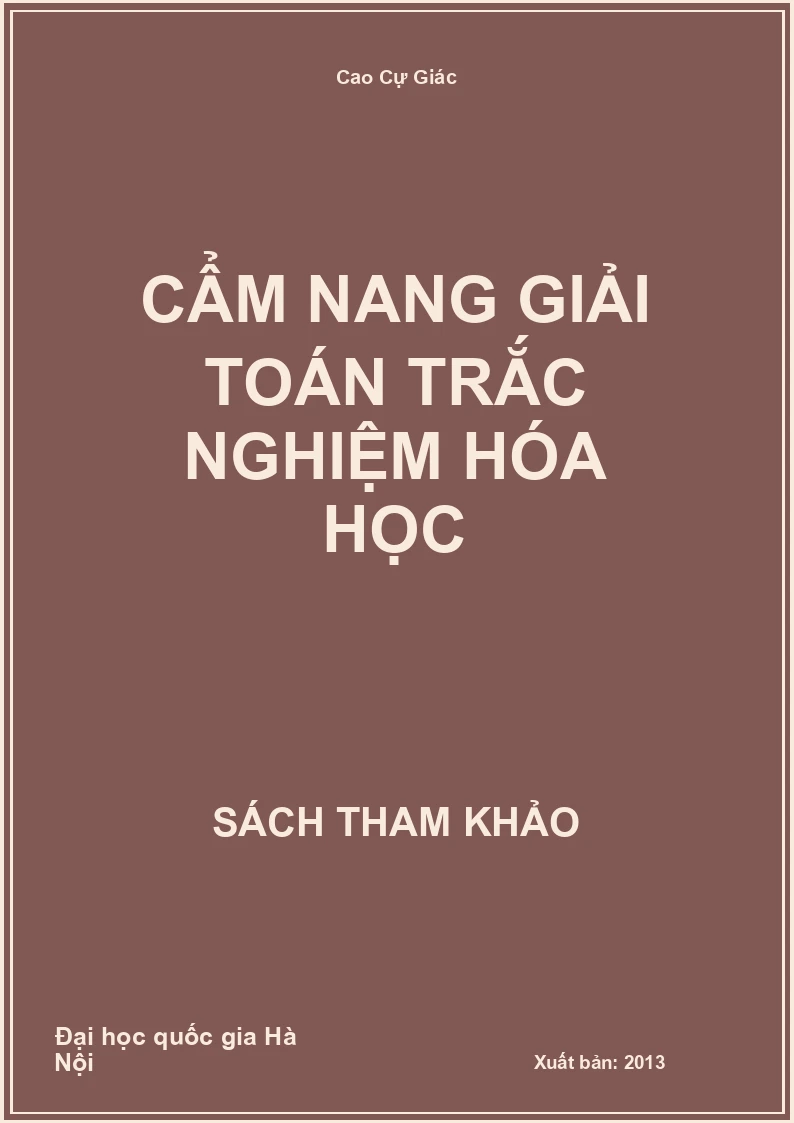 Cẩm nang giải toán trắc nghiệm hóa học