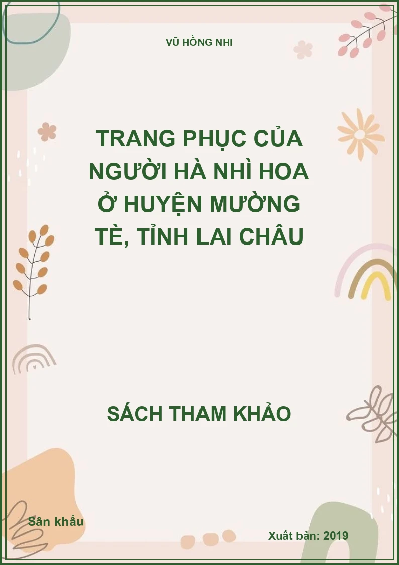 Trang phục của người Hà Nhì Hoa ở huyện Mường Tè, tỉnh Lai Châu