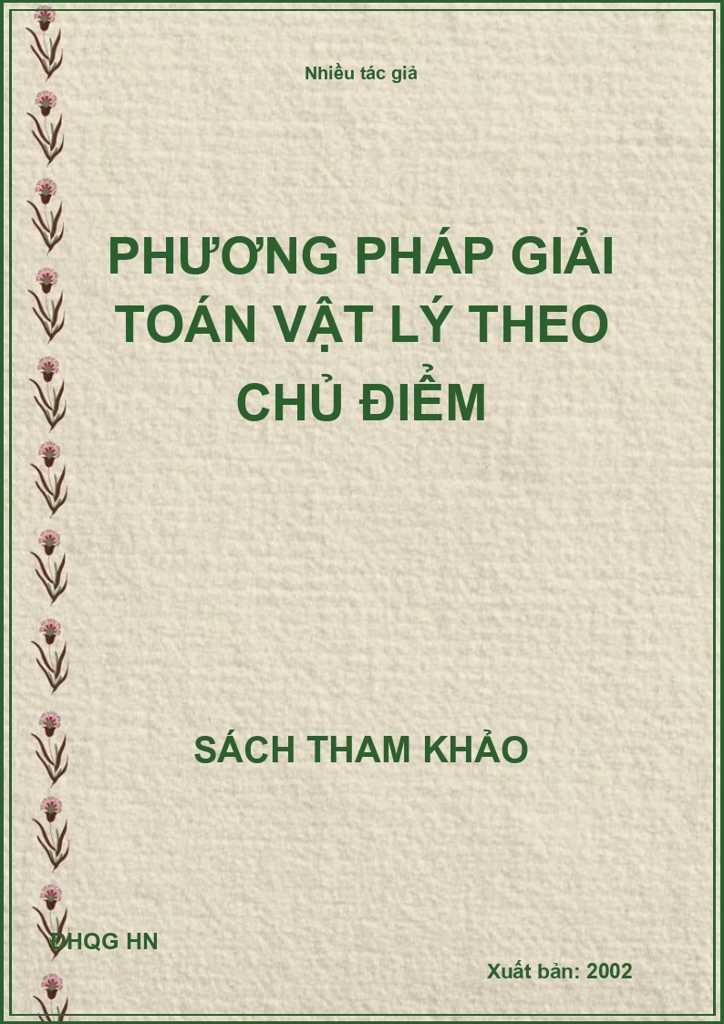 Phương Pháp Giải Toán Vật Lý Theo Chủ Điểm
