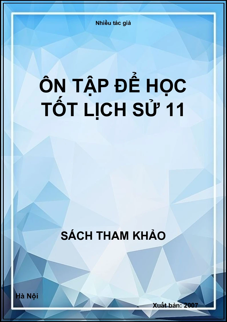 Ôn tập để học tốt lịch sử 11