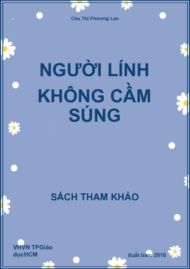 Người lính không cầm súng