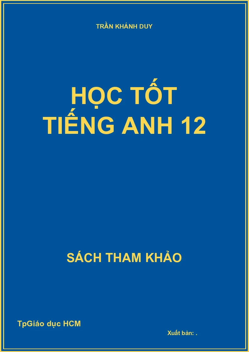 Học Tốt Tiếng Anh 12