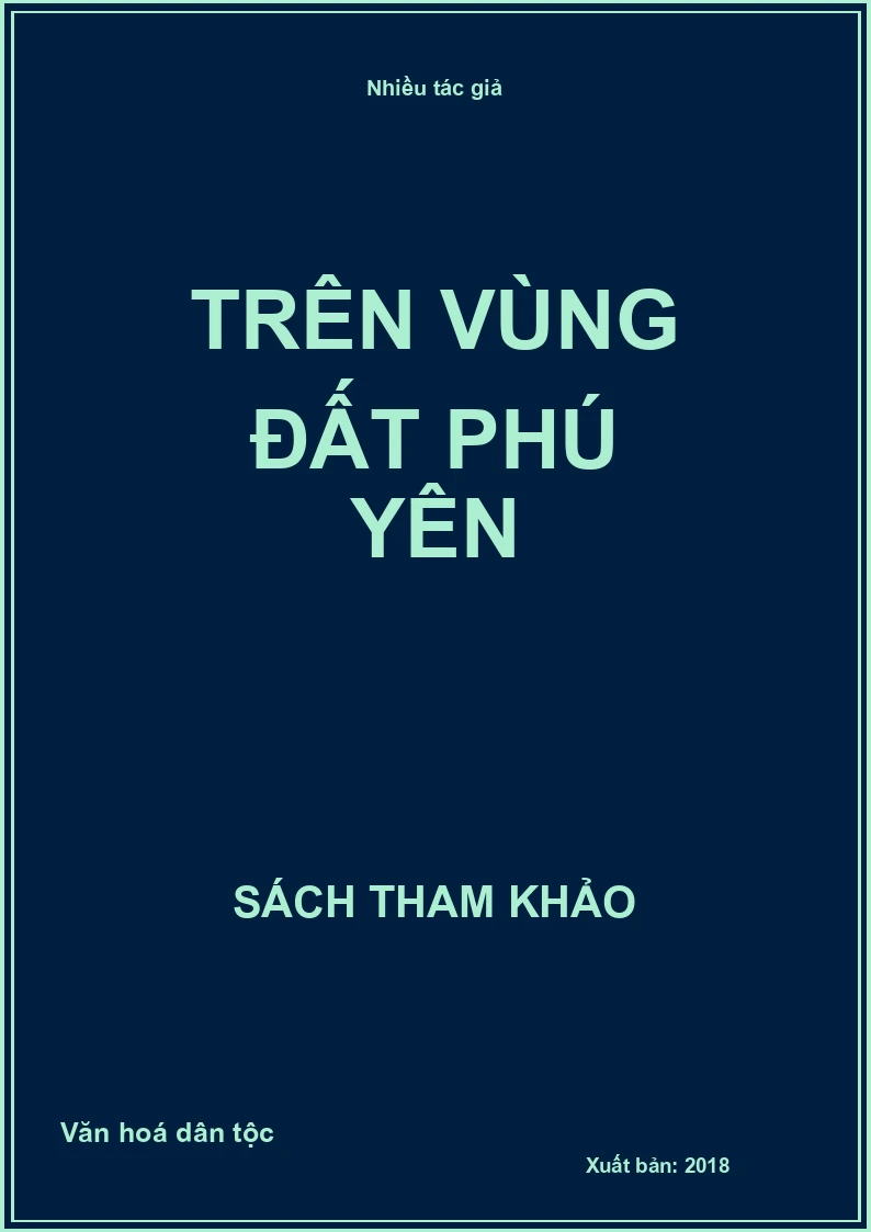 Trên vùng đất Phú Yên