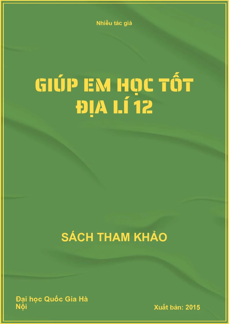 Giúp em học tốt địa lí 12