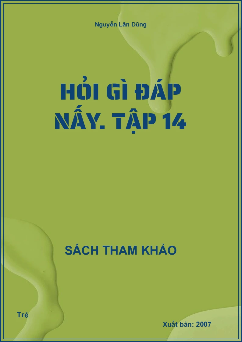 Hỏi gì đáp nấy. Tập 14