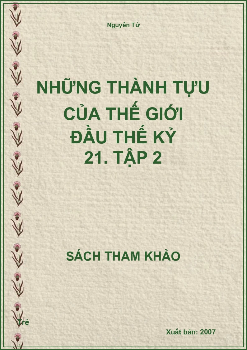 Những thành tựu của thế giới đầu thế kỷ 21. Tập 2