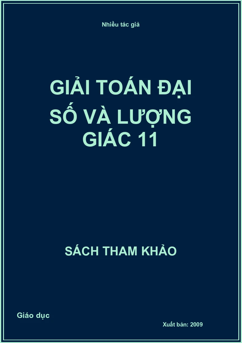 Giải Toán Đại Số Và Lượng Giác 11