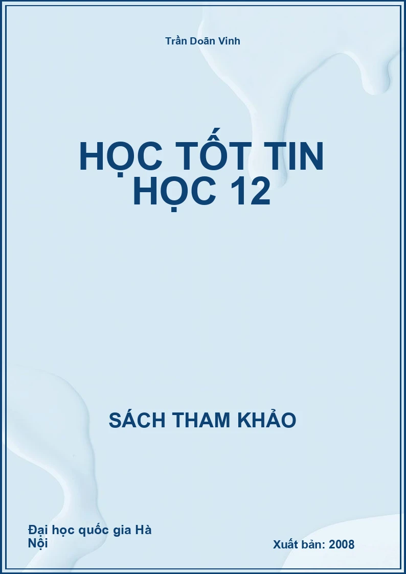 Học tốt tin học 12