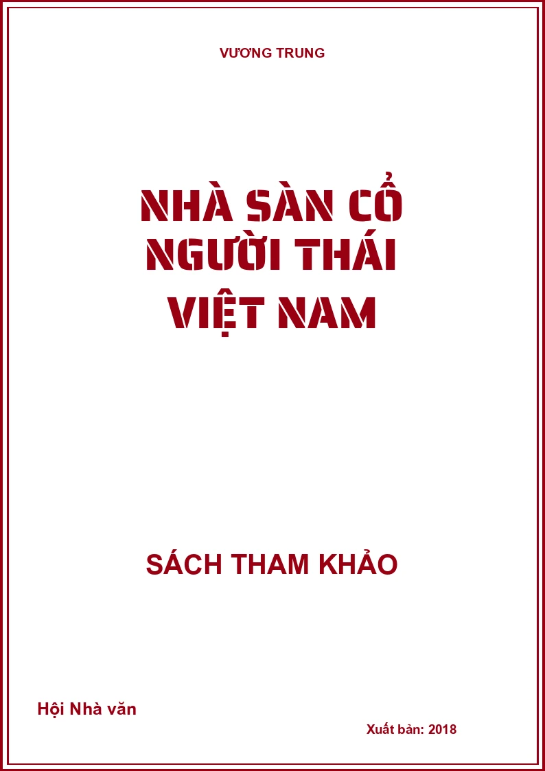 Nhà sàn cổ người Thái Việt Nam