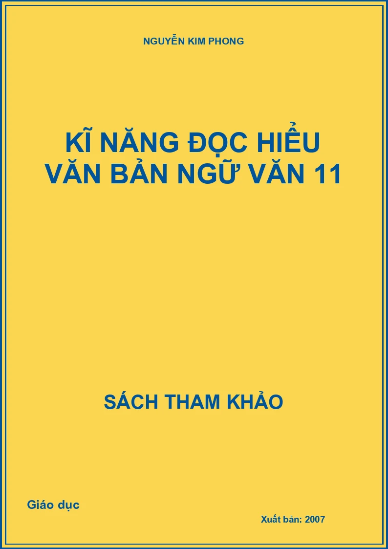 Kĩ năng đọc hiểu văn bản ngữ văn 11
