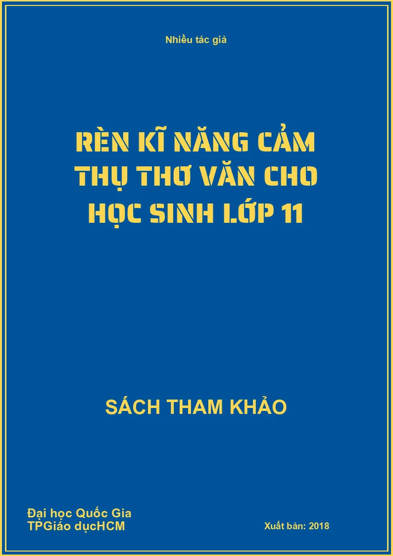 Rèn kĩ năng cảm thụ thơ văn cho học sinh lớp 11