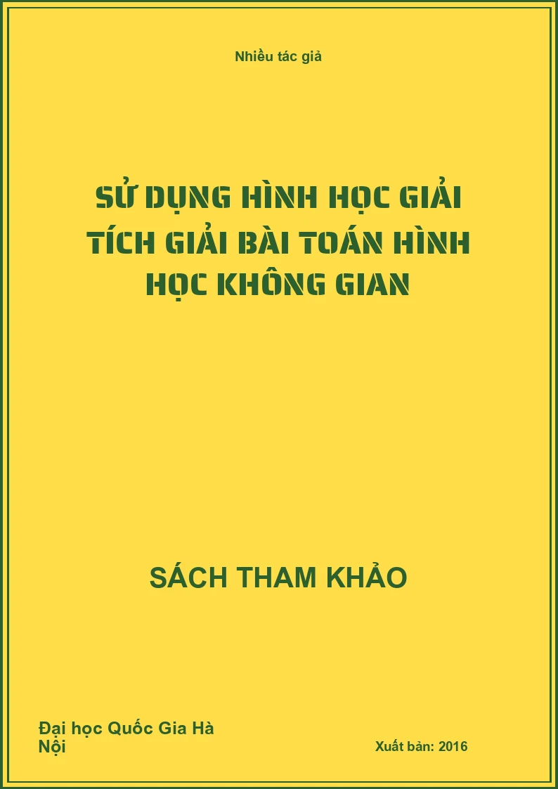 Sử dụng hình học giải tích giải bài toán hình học không gian