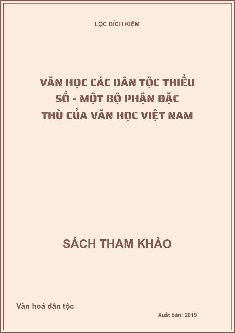 Văn học các dân tộc thiểu số - Một bộ phận đặc thù của văn học Việt Nam