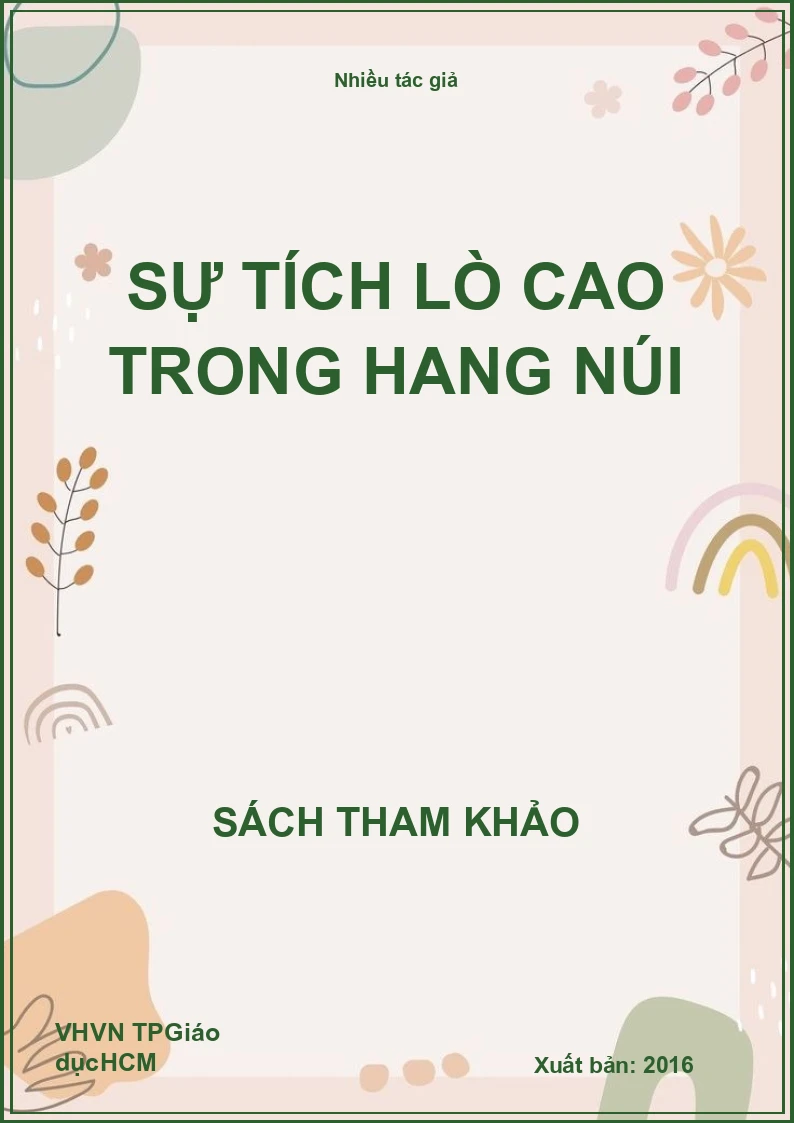 Sự tích Lò Cao trong hang núi