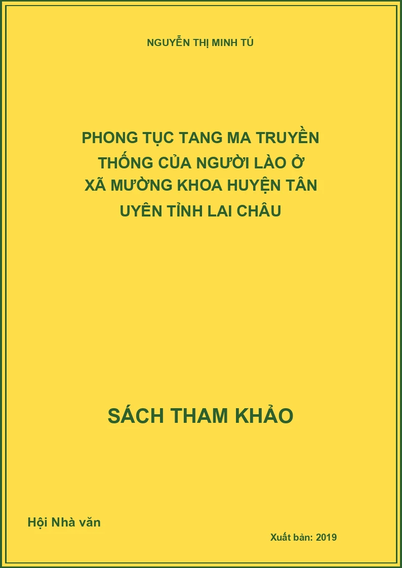 Phong tục tang ma truyền thống của người Lào ở xã Mường Khoa huyện Tân Uyên tỉnh Lai Châu