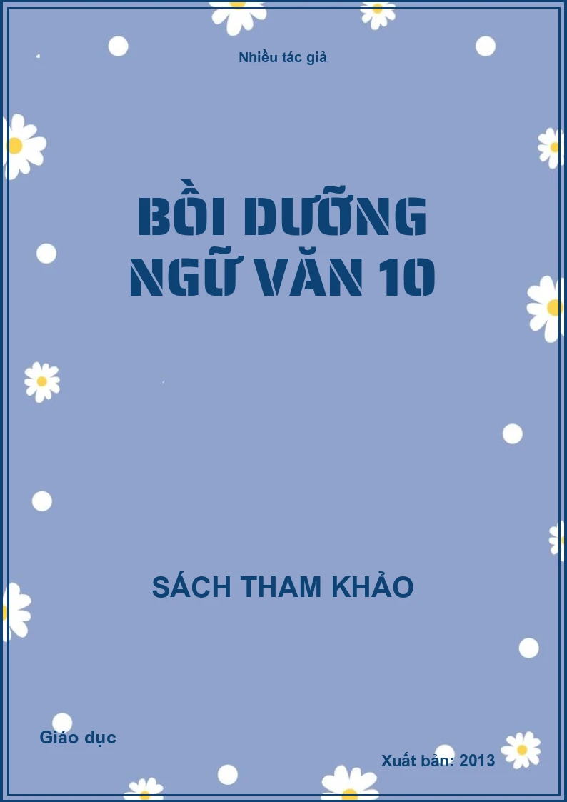 Bồi dưỡng ngữ văn 10