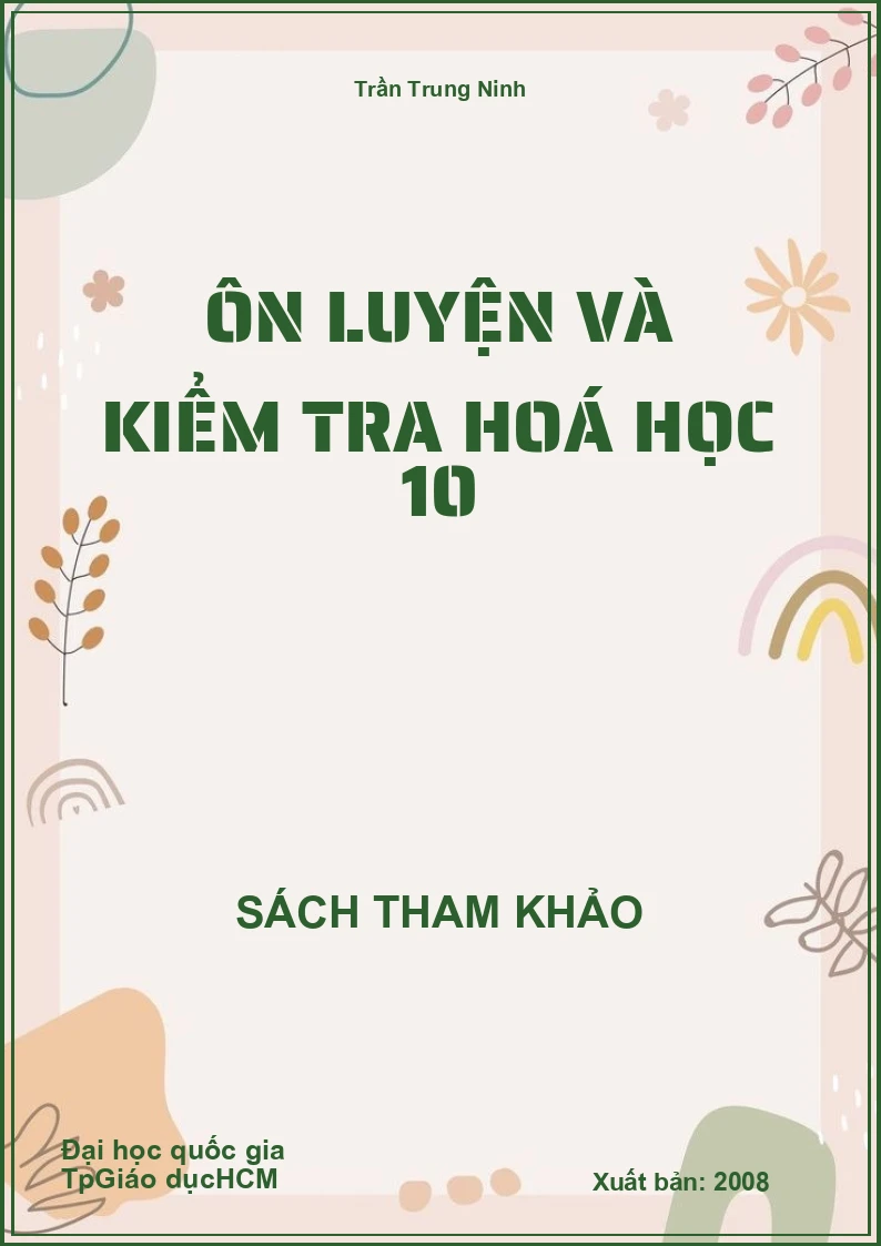 Ôn luyện và kiểm tra hoá học 10