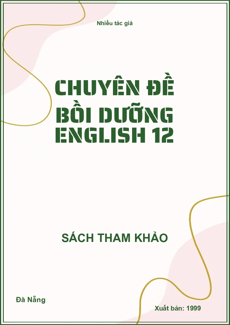 Chuyên Đề Bồi Dưỡng English 12