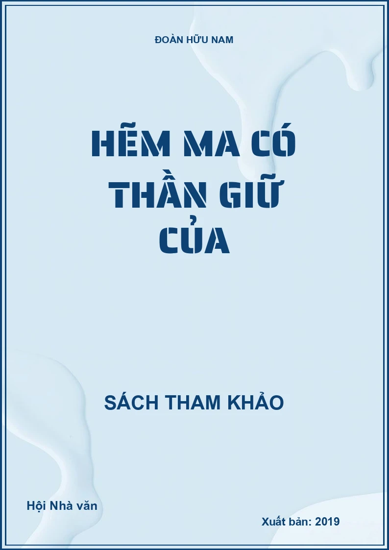Hẽm ma có thần giữ của