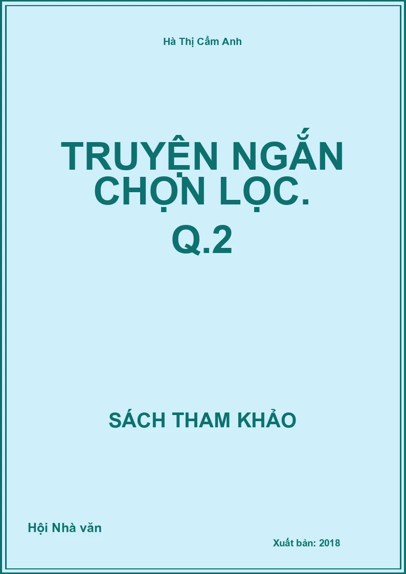 Truyện ngắn chọn lọc. Q.2
