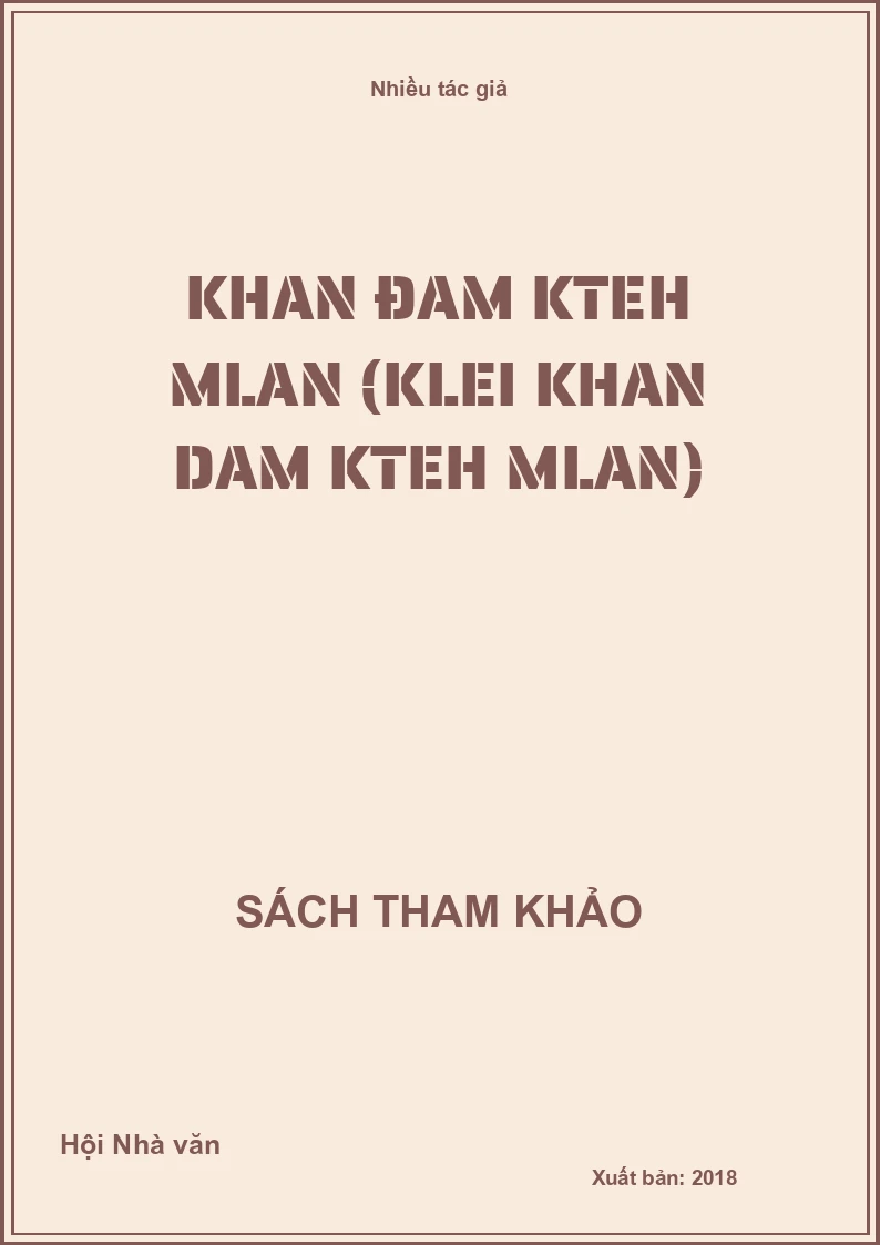 Khan đam kteh mlan (Klei Khan Dam Kteh Mlan)