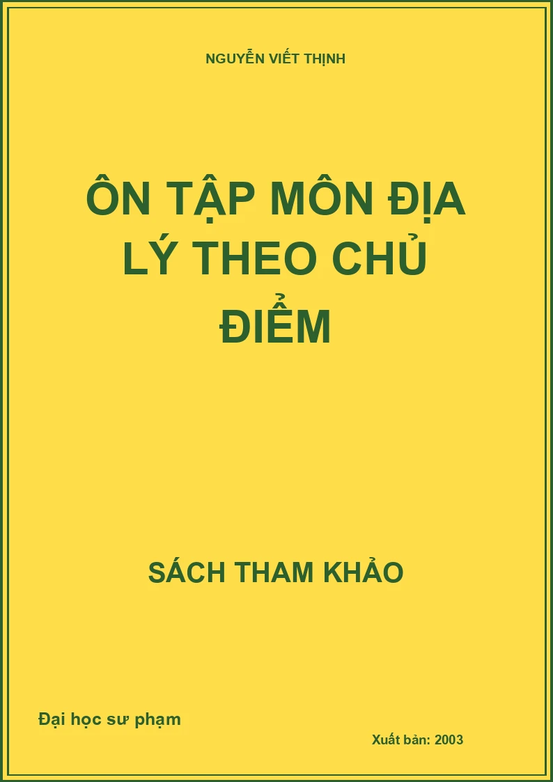 Ôn tập môn địa lý theo chủ điểm
