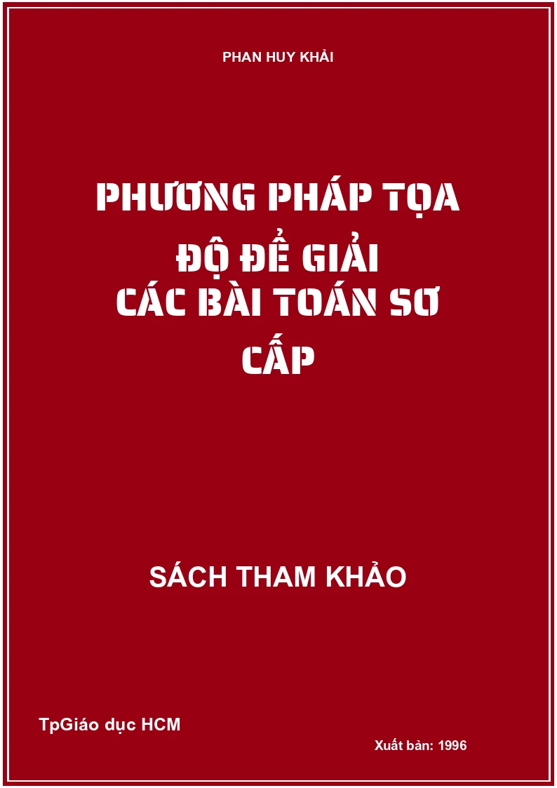 Phương Pháp Tọa Độ Để Giải Các Bài Toán Sơ Cấp