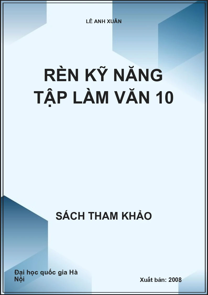 Rèn kỹ năng tập làm văn 10