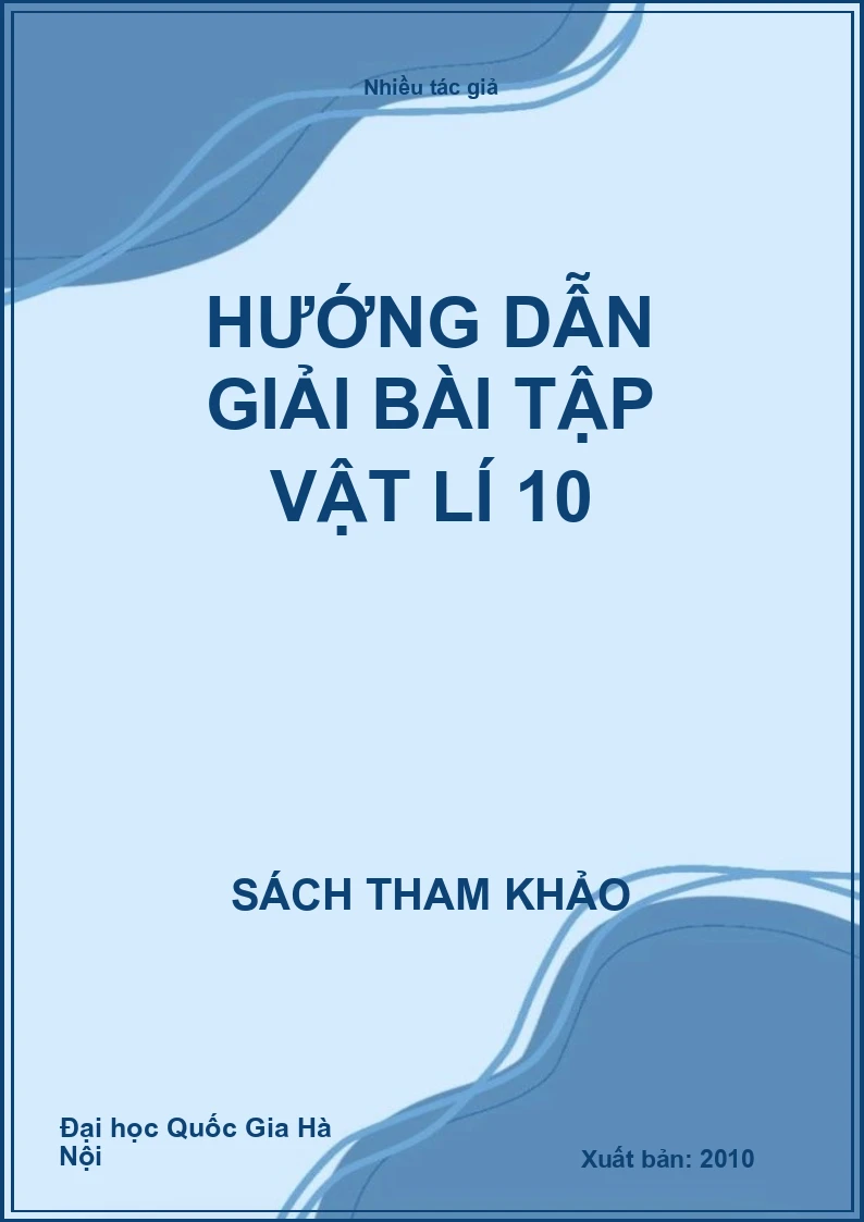 Hướng dẫn giải bài tập Vật lí 10