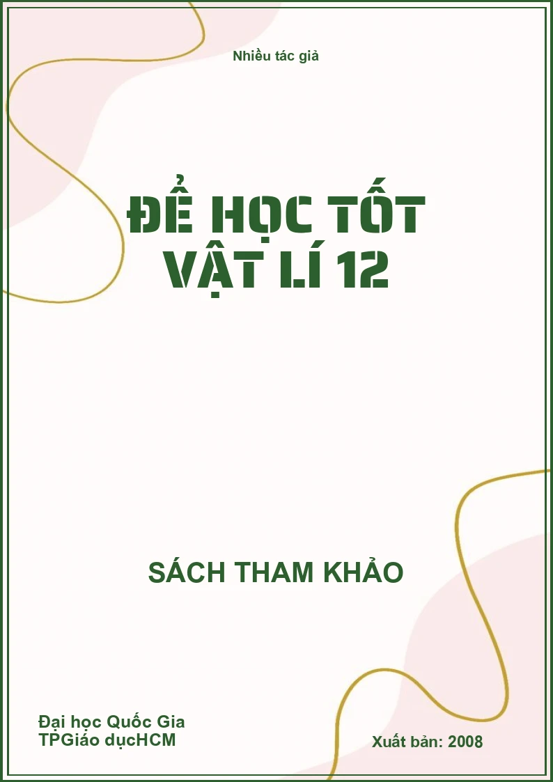 Để học tốt vật lí 12