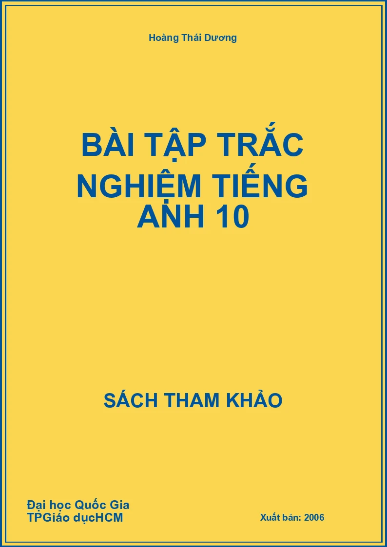 Bài tập trắc nghiệm tiếng Anh 10