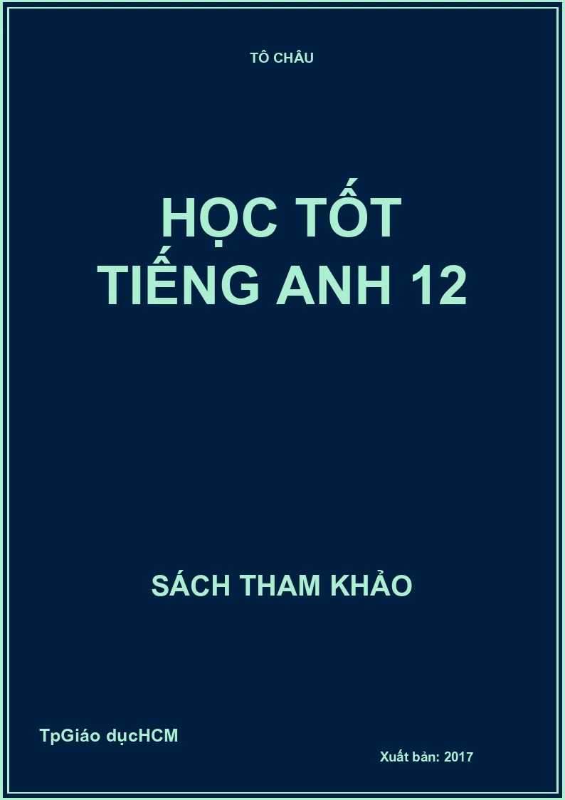 Học Tốt Tiếng Anh 12