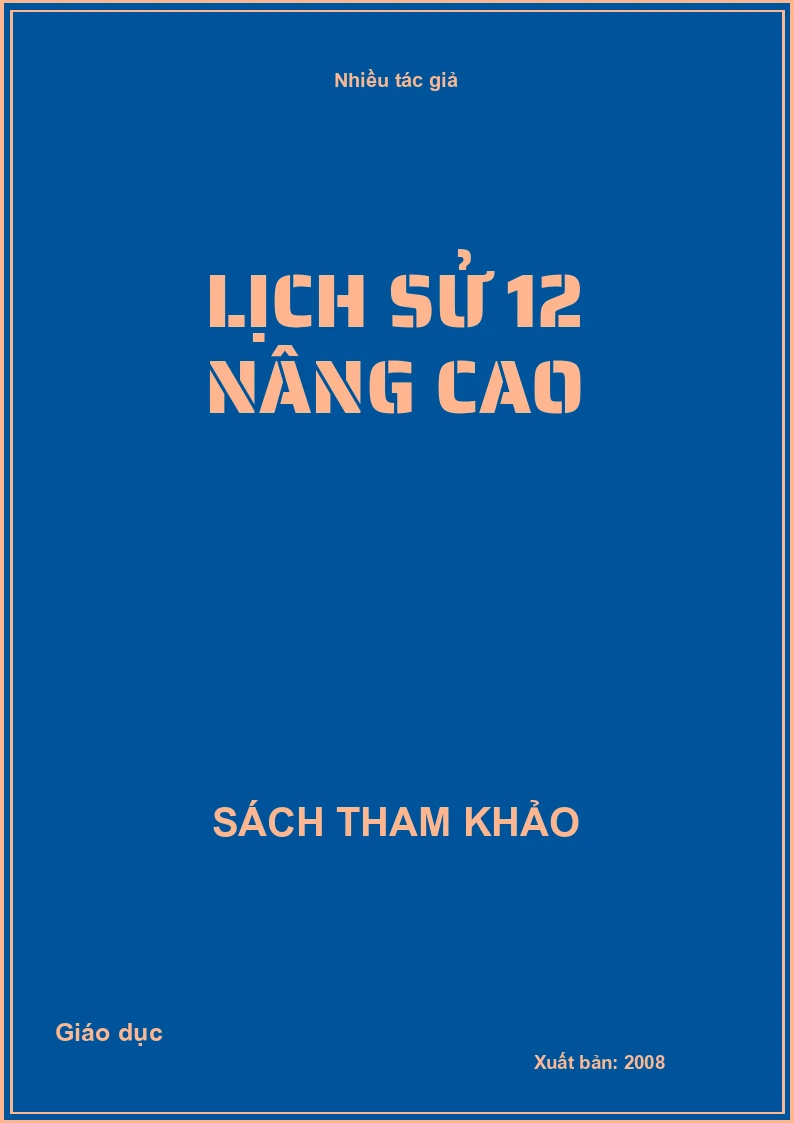 Lịch sử 12 nâng cao